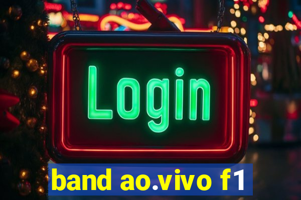 band ao.vivo f1